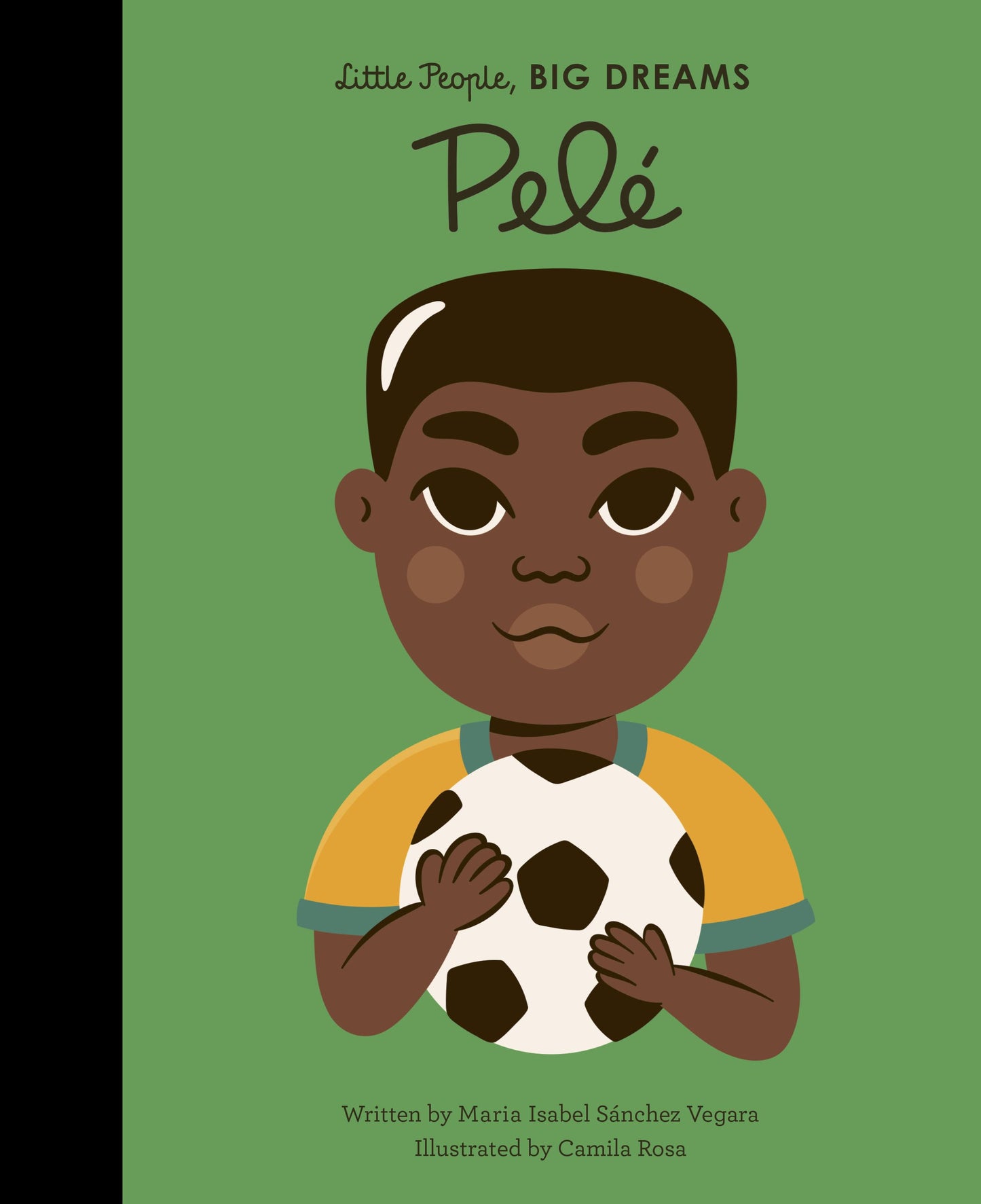 LITTLE PEOPLE BIG DREAMS: PELE