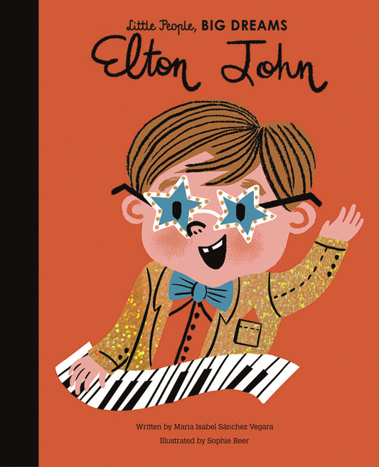 LITTLE PEOPLE BIG DREAMS: ELTON JOHN