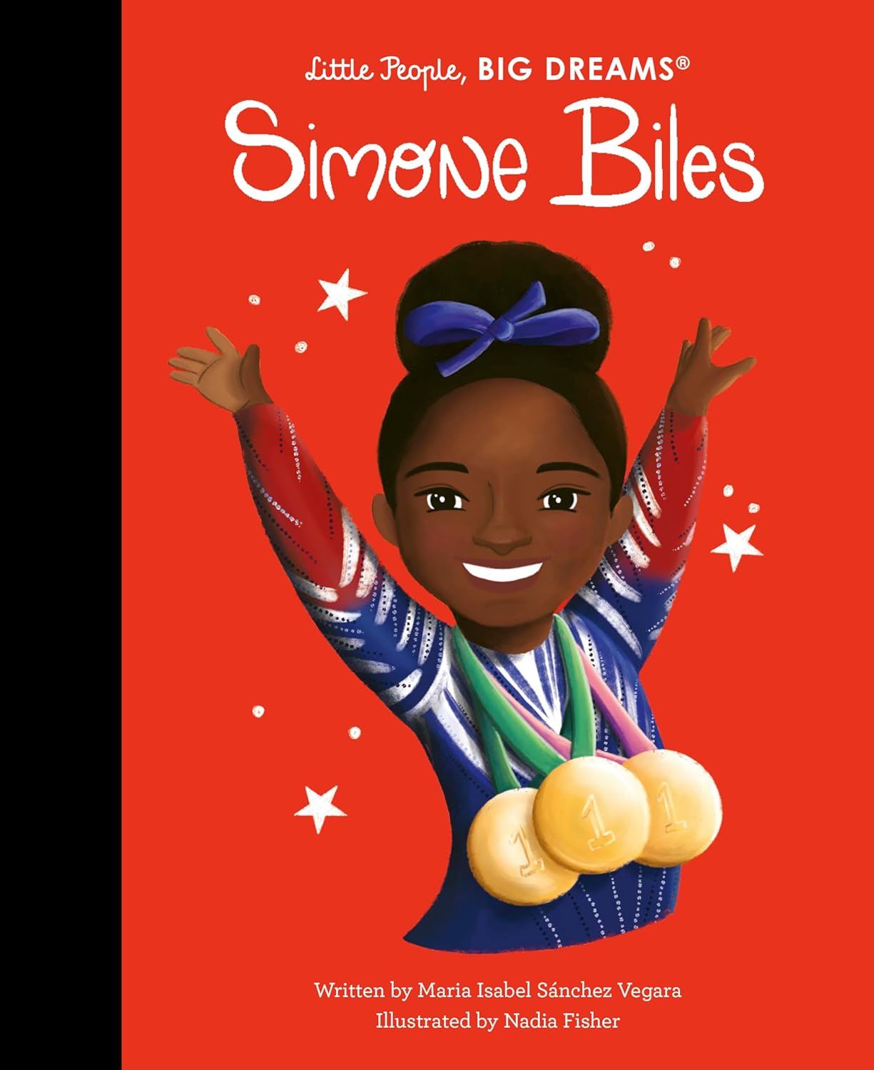 LITTLE PEOPLE BIG DREAMS: SIMONE BILES